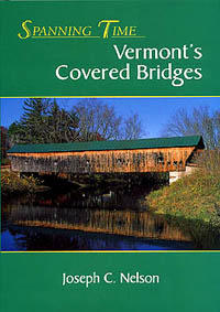 Spanning Time: Vermont's Covered Bridges