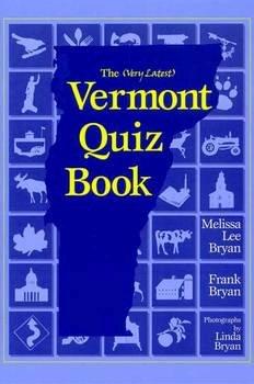 The (Very Latest) Vermont Quiz Book